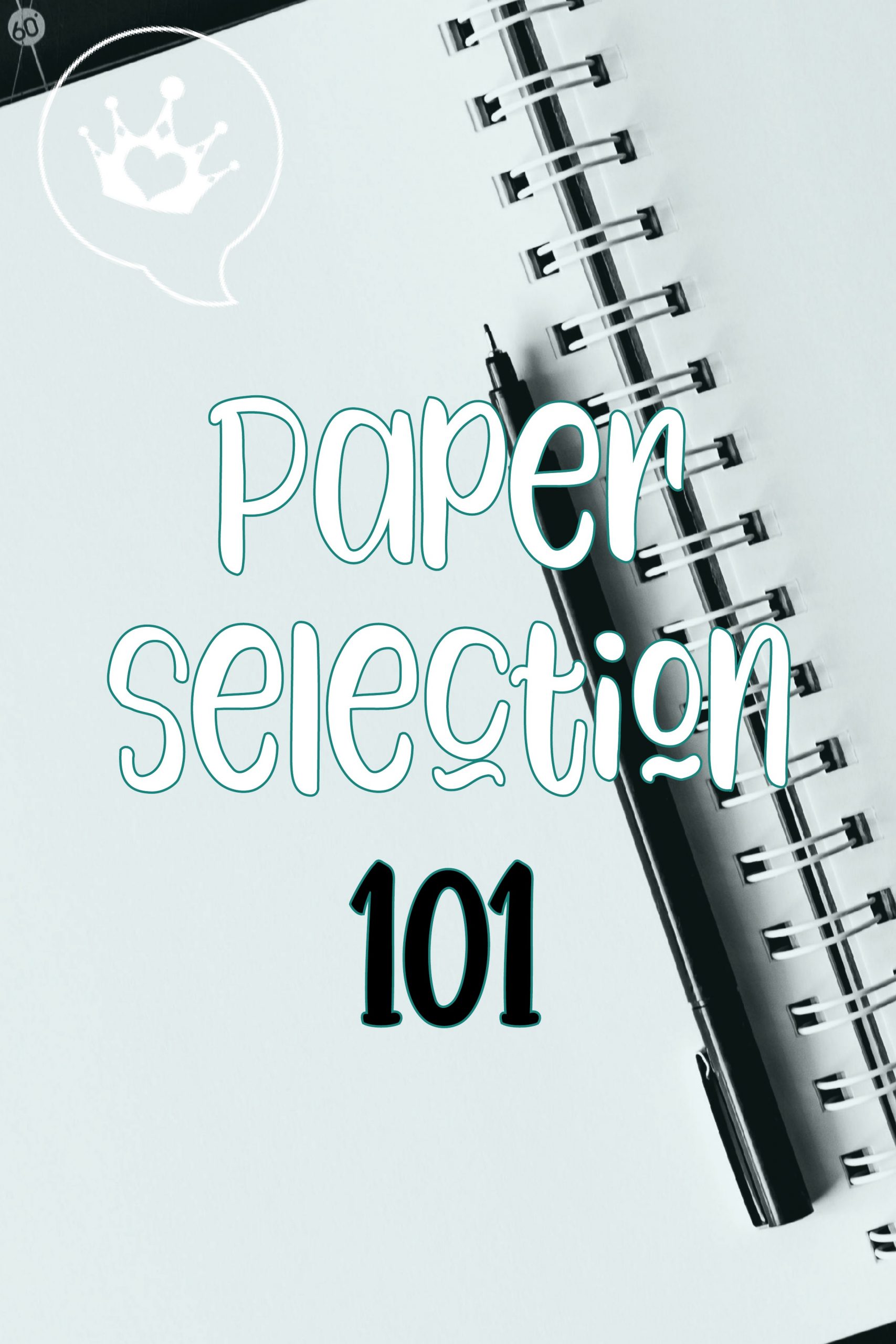 paper-selection-101-hello-shouho