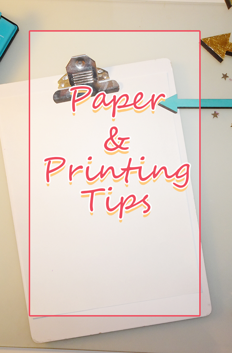 Paper&PrintingTips