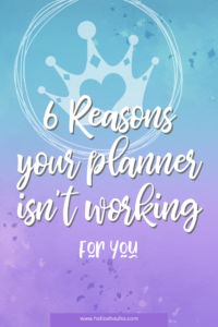 6 Reasons your Planner isn’t Working
